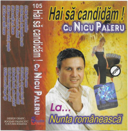 Muzică Populară/Lăutarească - Nicu Paleru - Hai Să Candidăm La... Nunta Românească, (Casetă Audio)