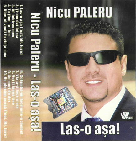 Casete audio - Nicu Paleru – Las-o Așa! (CASETA)