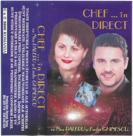 Casete audio - Nicu Paleru Și Emilia Ghinescu – Chef ... În Direct (CASETA)