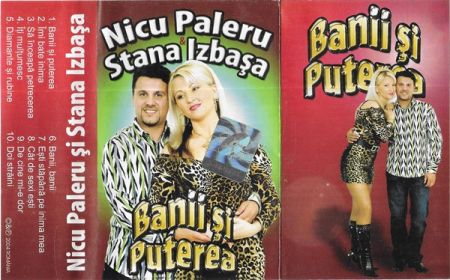 Noutăți - Nicu Paleru & Stana Izbașa – Banii Și Puterea (CASETA)