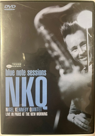 DVD - Nigel Kennedy Quintet NKQ Blue Note Sessions - Live in Paris at the New Morning (DVD)