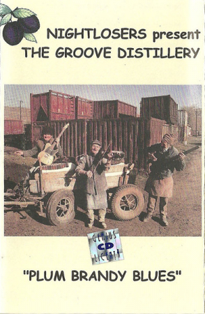 Nightlosers - Plum Brandy Blues , (Casetă Audio) [0]