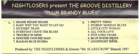 Nightlosers - Plum Brandy Blues , (Casetă Audio) [1]