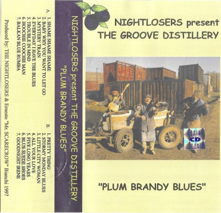 Casete audio - Nightlosers - Plum Brandy Blues (Caseta Audio)