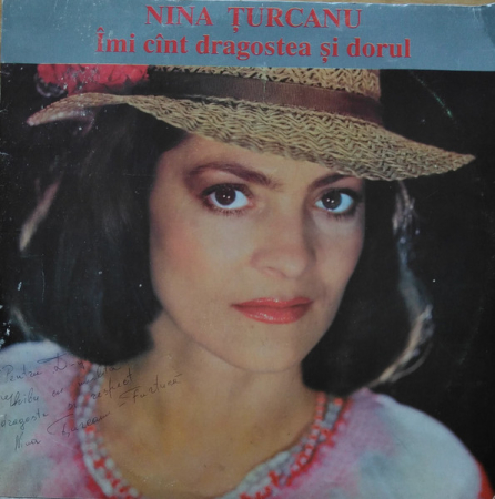 Discuri vinil - Nina Țurcanu – Îmi Cînt Dragostea Și Dorul (VINIL)
