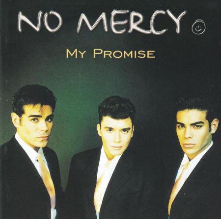 No Mercy - My Promise, (CD) [0]