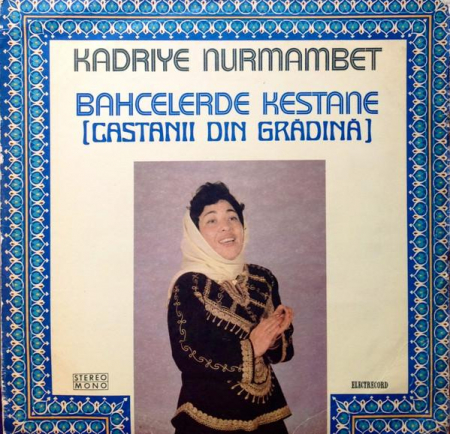 Muzică Ușoară - Nurmambet Kadriye - Bahcelerde Kestane (Castanii Din Grădină), (Disc Vinil)