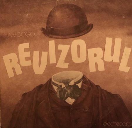 Povesti/Teatru/Non-Music - Николай Васильевич Гоголь - Revizorul, (Disc Vinil)