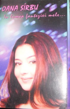 Oana Sîrbu - In Lumea Fanteziei Mele , (Casetă Audio) [0]