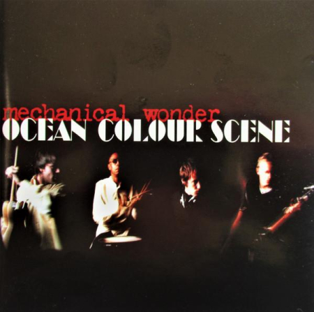 Ocean Colour Scene - Mechanical Wonder [1]