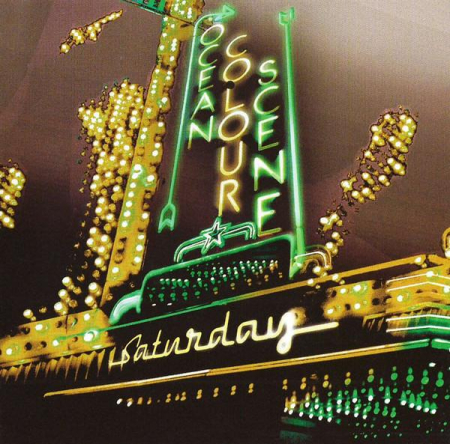 Ocean Colour Scene - Saturday [0]