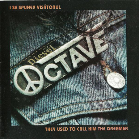 Muzica Electronica - Octave - I Se Spunea Visătorul / They Used To Call Him The Dreamer, (CD)