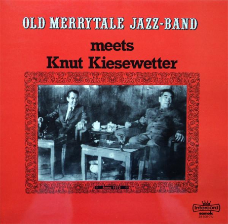 Jazz/Funk/Soul - Old Merry Tale Jazzband - Old Merrytale Jazz-Band Meets Knut Kiesewetter, (Disc Vinil)