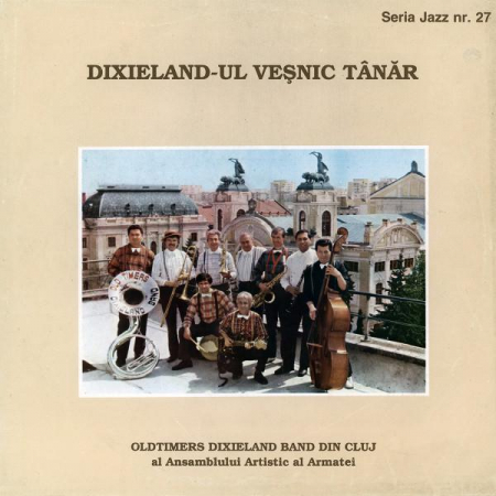 Jazz/Funk/Soul - Oldtimers Dixieland Band - Dixieland-ul Veșnic Tânăr, (Disc Vinil)