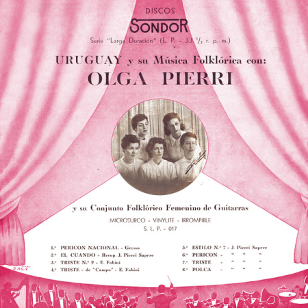 Discuri vinil - Olga Pierri Y Su Conjunto Folklórico Femenino De Guitarras - Uruguay Y Su Música Folklórica (Disc Vinil)