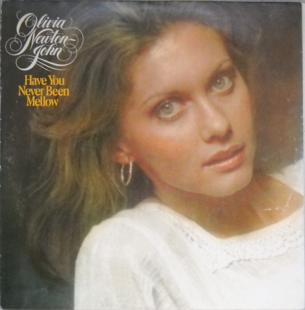 Discuri vinil - Olivia Newton-John – Have You Never Been Mellow, (Disc Vinil)