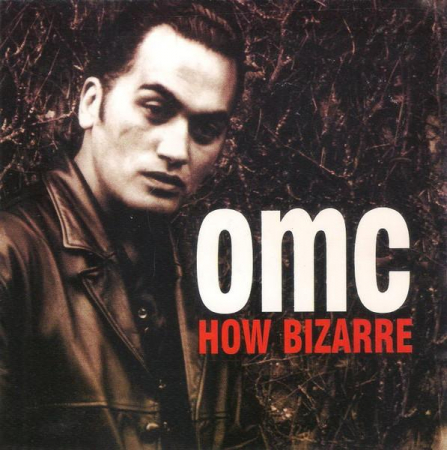 Hip-Hop - OMC - How Bizarre, (CD)