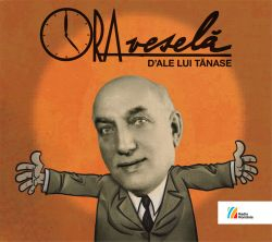 Cd-uri - Ora Vesela - D Ale Lui Tanase (CD)