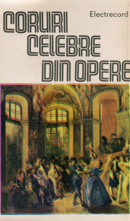 Casete audio - Orchestra Ansamblului artistic „Doina” al Armatei - Coruri Celebre Din Opere , (Casetă Audio)