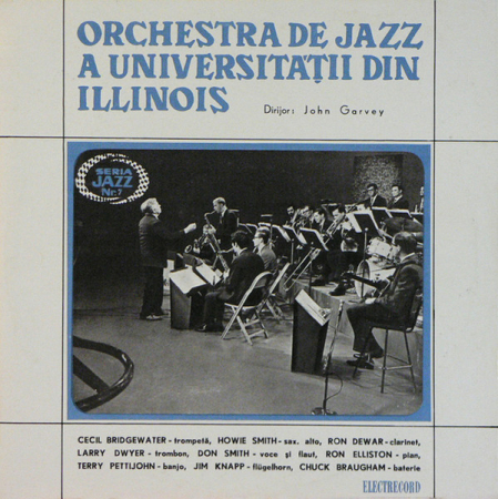 Discuri vinil - Orchestra De Jazz A Universității Din Illinois* , Dirijor : John Garvey – Orchestra De Jazz A Universității Din Illinois (VINIL)