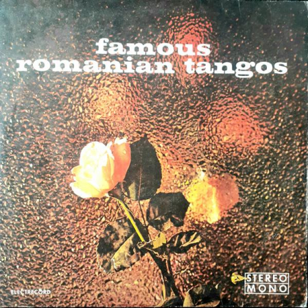 Muzică Ușoară - Orchestra Electrecord - Famous Romanian Tangos, (Disc Vinil)