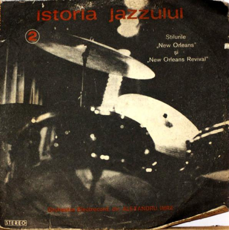 Jazz/Funk/Soul - Orchestra Electrecord - Stilurile "New Orleans" Și "New Orleans Revival" (Disc Vinil)