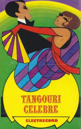 Casete audio - Orchestra Electrecord - Tangouri Celebre (Caseta Audio)