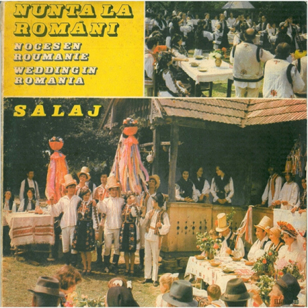 Muzică Populară/Lăutarească - Orchestra Meseșul - Nunta La Români / Noces En Roumanie / Wedding In Romania: Sălaj, (Disc Vinil)