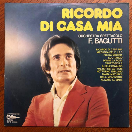 Muzică Clasică - Orchestra Spettacolo Franco Bagutti - Ricordo Di Casa Mia, (Disc Vinil)