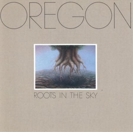 Oregon - Roots In The Sky, (CD) [0]