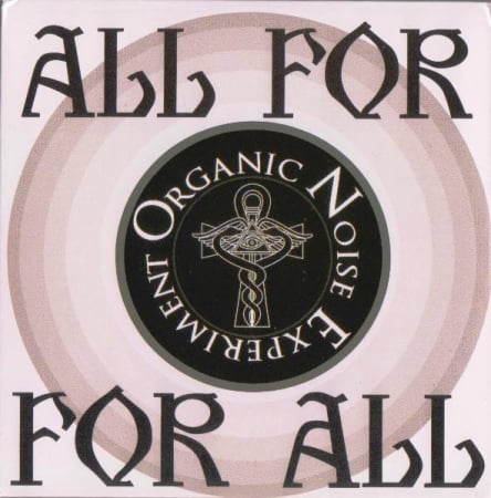 Rock/Folk - Organic Noise Experiment - O.N.E. - E Pluribus Unum  - All For O.N.E. For All