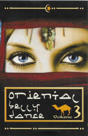 Casete audio - Oriental Belly Dance Volume 3 , (Casetă Audio)