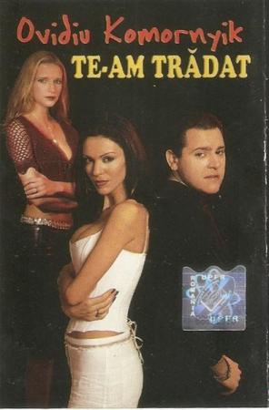 Casete audio - Ovidiu Komornyik - Te-am Trădat, (Casetă Audio)