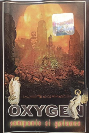 Pop - Oxygen - Șampanie Și Golance , (Casetă Audio)