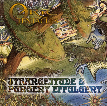 Cd-uri - Ozric Tentacles - Pungent Effulgent & Strangeitude (CD)