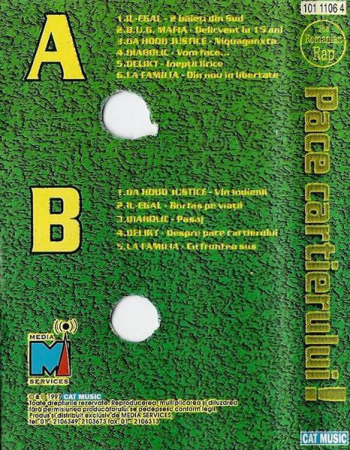 Pace Cartierului! (The Romanian Rap) , (Casetă Audio) [1]