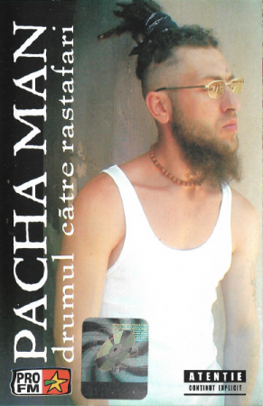 Casete audio - Pacha Man - Drumul Către Rastafari , (Casetă Audio)