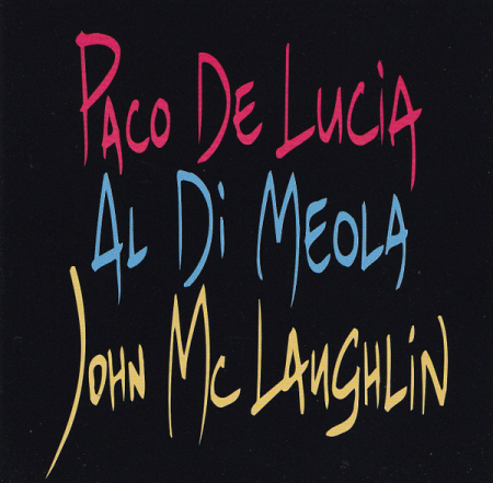 Cd-uri - Paco De Lucía, Al Di Meola, John McLaughlin – The Guitar Trio (CD)