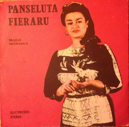 Muzică Populară/Lăutarească - Panseluța Fieraru - Muzică Lăutărească, (Disc Vinil)