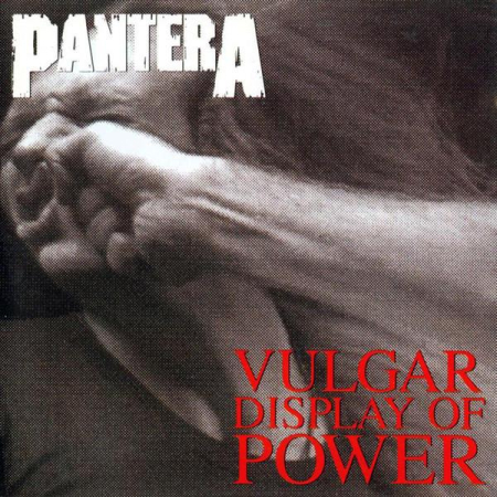 Cd-uri - Pantera - Vulgar Display Of Power
