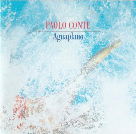 Cd-uri - Paolo Conte - Aguaplano (CD)
