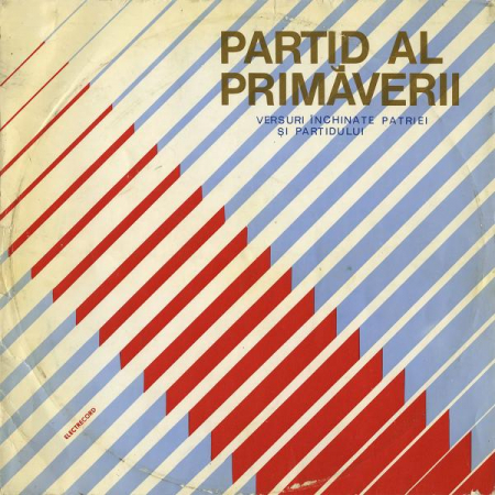 Patriotice - Partid Al Primăverii (Versuri Închinate Patriei Și Partidului), (Disc Vinil)