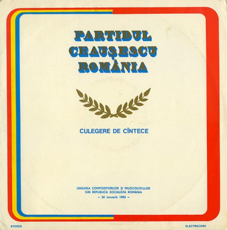 Patriotice - Partidul, Ceaușescu, România - Culegere De Cîntece, (Disc Vinil)
