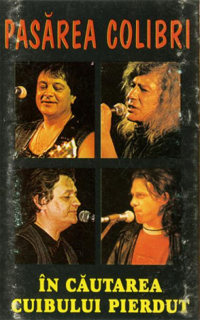 Pasărea Colibri - În Căutarea Cuibului Pierdut , (Casetă Audio) [0]