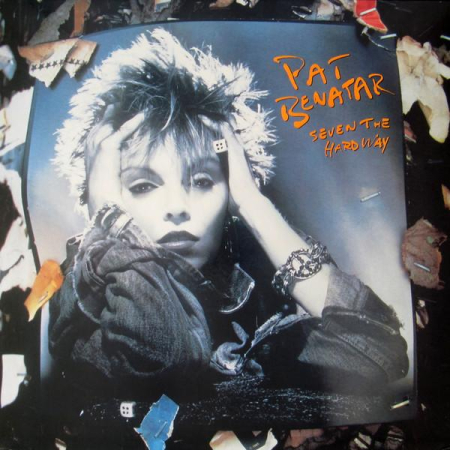 Discuri vinil - Pat Benatar - Seven The Hard Way