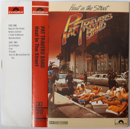 Rock/Folk - Pat Travers Band - Heat In The Street (Caseta Audio)