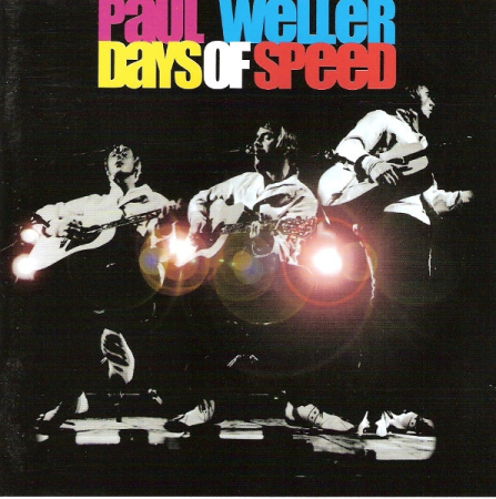 Cd-uri - Paul Weller - Days Of Speed (CD)