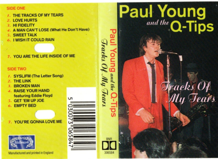 Casete audio - Paul Young and The Q-Tips – Tracks Of My Tears (Caseta Audio)