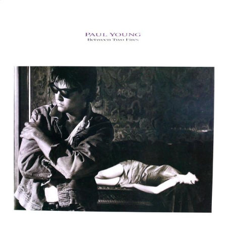 Discuri vinil - Paul Young - Between Two Fires