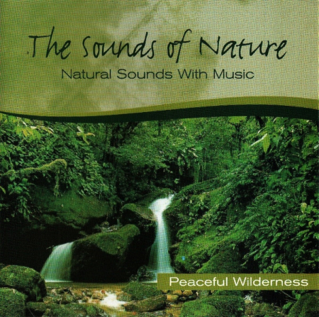 Noutăți - Peaceful Wilderness (CD)